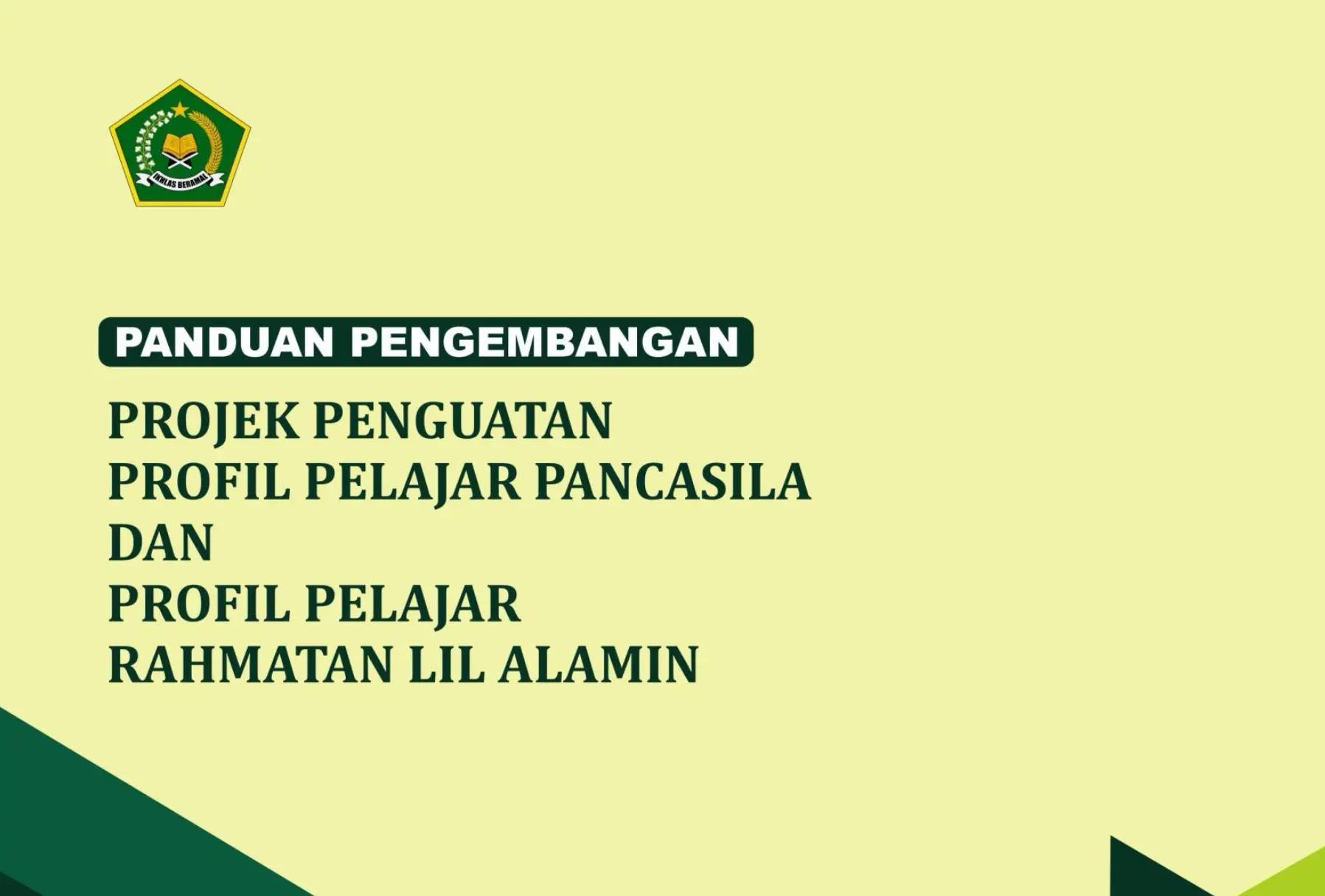 Buku Panduan P5-PPRA (P5RA) Raudhatul Athfal Terbaru